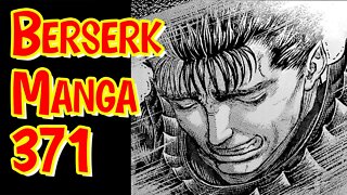 Berserk Manga Chapter 371 Review - 372 Predictions