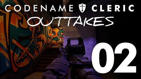 Codename: Cleric OUTTAKES 02 | A-Bomb Club #tactical #dark #readyornot #noir
