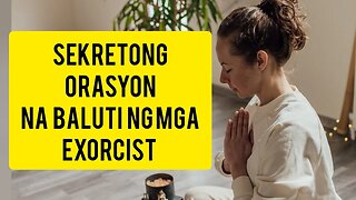 Baluti ng mga Exorcist | SUBTUUM PRAESIDIUM