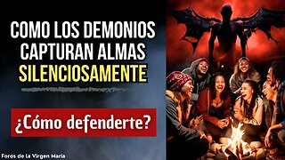 La Batalla Final: Cómo los Demonios están Capturando Almas Silenciosamente [y cómo defenderte]