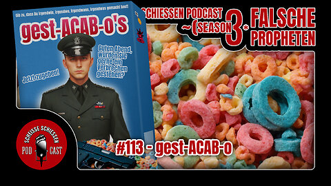 Scheisse Schiessen Podcast #113 - gest-ACAB-o