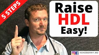 Raise Your HDL in 5 Easy Steps (Raise Good Cholesterol) 2021