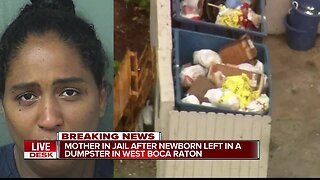 35-year-old west Boca woman arrested after baby found alive in dumpster