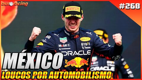GP DO MÉXICO F1 2022 | Autoracing Podcast 268 | Loucos por Automobilismo |F