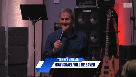 How Israel Will Be Saved