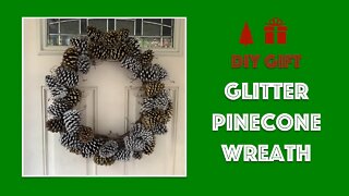 Pinecone Glitter Wreath Nature Craft