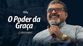 O Poder da Graça 19/07/2023