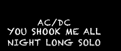 AC/DC - You shook me all night long guitar solo.