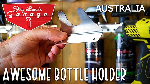 Awesome Bottle Holders - Jay Leno's Garage Australia