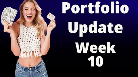 Week 10 Portfolio Update