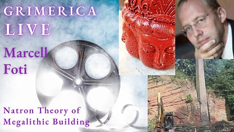 Marcell Foti - The Natron Theory of Megalithic Building.