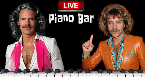 The Biggest and Best Duelling Piano Bar on Rumble Feat. Piano Matty B & Kyle Mac