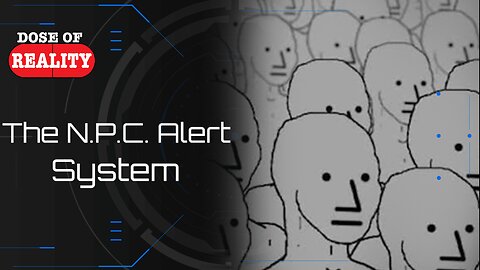 The N.P.C. Alert System