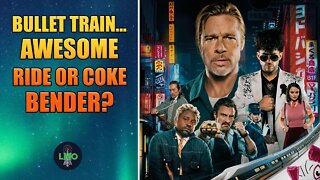 Bullet Train - Fun Ride Or Writers on Too Much Cocaine?