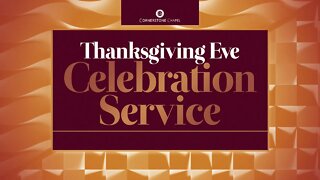 Thanksgiving Eve Service 2022 | Gary Hamrick
