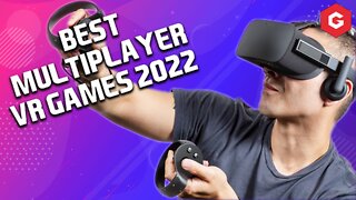 Best Multiplayer VR Games 2022: Our Top Picks To Play With Friends