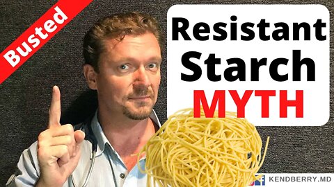 🍚 Resistant Starch Myth Busted? (Diabetics Beware) 🍚