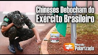 Maior site Chinês debocha do Exército Brasileiro - By Mundo Polarizado