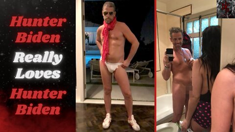 The Reason Hunter Biden Takes So Many Nude Selfies, Told By Hunter Biden!