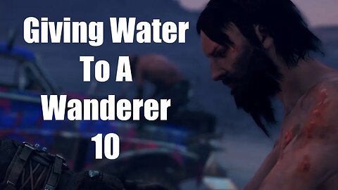 Mad Max Giving Water To A Wanderer 10