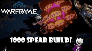 Warframe - 1000 Spear Styanax Build