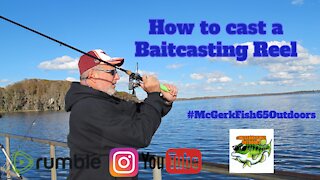 HOW TO Cast a Baitcasting Reel