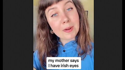 My Mother Says I Have Irish Eyes - Folk Song - HaloRock