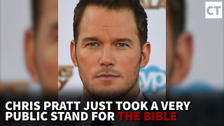Chris Pratt Just Took a Very Public Stand for the Bible