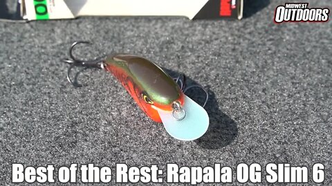 Best of the Rest: Rapala OG Slim 6