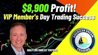 Unbelievable Day Trading Win - VIP Member's $8,900 Profit In The Stock Market