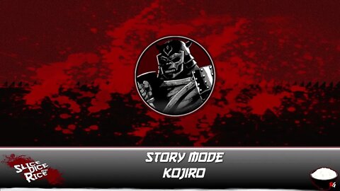 Slice, Dice & Rice: Story Mode - Kojiro