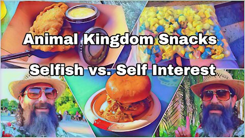 Animal Kingdom Snacks | Selfish vs. Self Interest | The Leftist Mind
