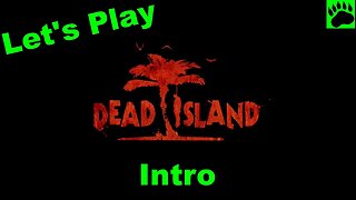 Dead Island Gameplay The Beginning