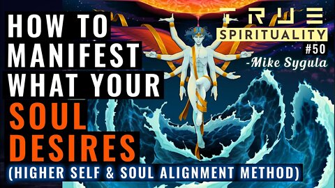 How To Manifest What Your Soul Desires