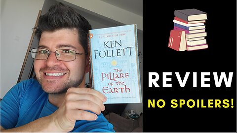The Pillars of the Earth | Ken Follett | ~No Spoilers Book Review~