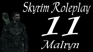 Skyrim part 11 - College of Winterhold [roleplay series 1 Malryn]