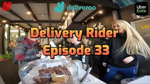 Working for UberEATS & Deliveroo (He was lost or was he) EP33
