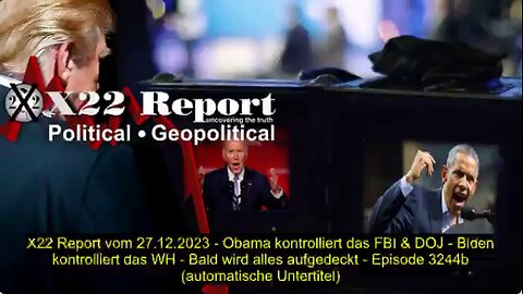 X22 Report vom 27.12.2023 (automatische Untertitel)