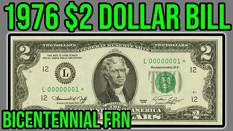 1976 Bicentennial $2 Dollar Bill Complete Guide - How Much Is It Worth And Why?