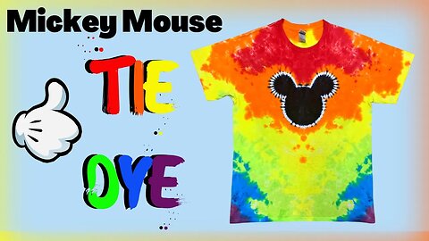 How to Tie Dye a Mickey Mouse T-Shirt - AMAZING RESULTS!