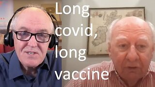 Long covid and long vaccine