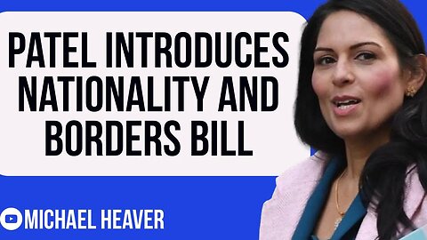 Will Priti Patel’s New BORDERS BILL Work?