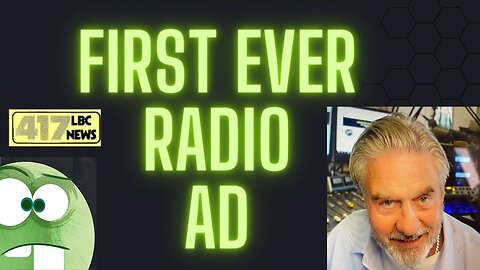 First Ever Radio Ad