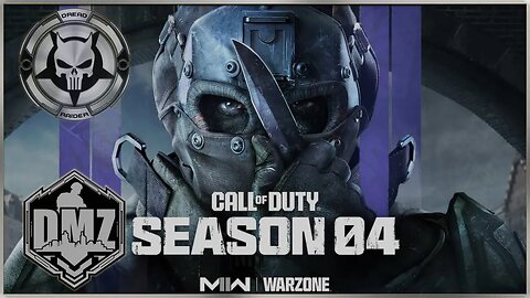 Warzone 2.0 (DMZ) :Season 4 - Suns Out, Guns Out - Act II