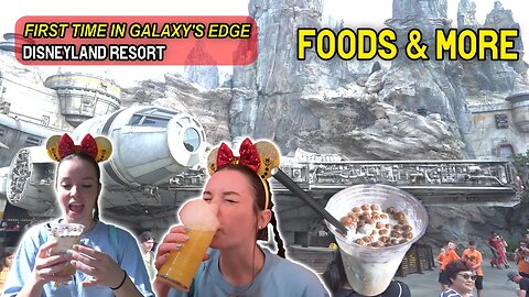 First Time in Star Wars Galaxy's Edge | Disneyland Food Vlog