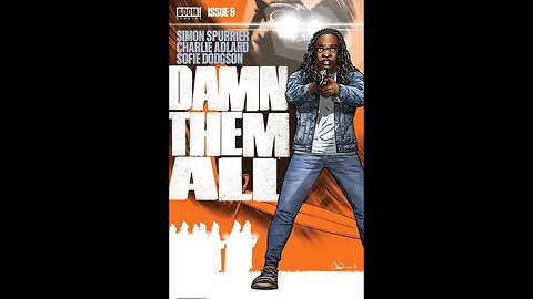 Damn Them All #9 Boom! Studios #QuickFlip Comic Book Review Simon Spurrier, Charlie Adlard #shorts
