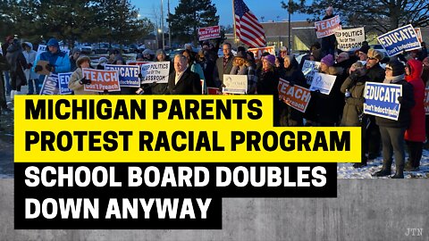 Michigan parents protest racial program, school board doubles down anyway