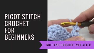 Crochet Picot Stitch Tutorial