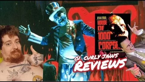 OCJ Reviews Rob Zombie's House Of A Thousand Corpses