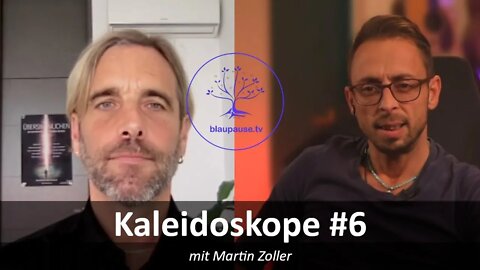 Kaleidoskope #6 mit Martin Zoller - Mit diesem Tipp zurück zur Intuition - blaupause.tv